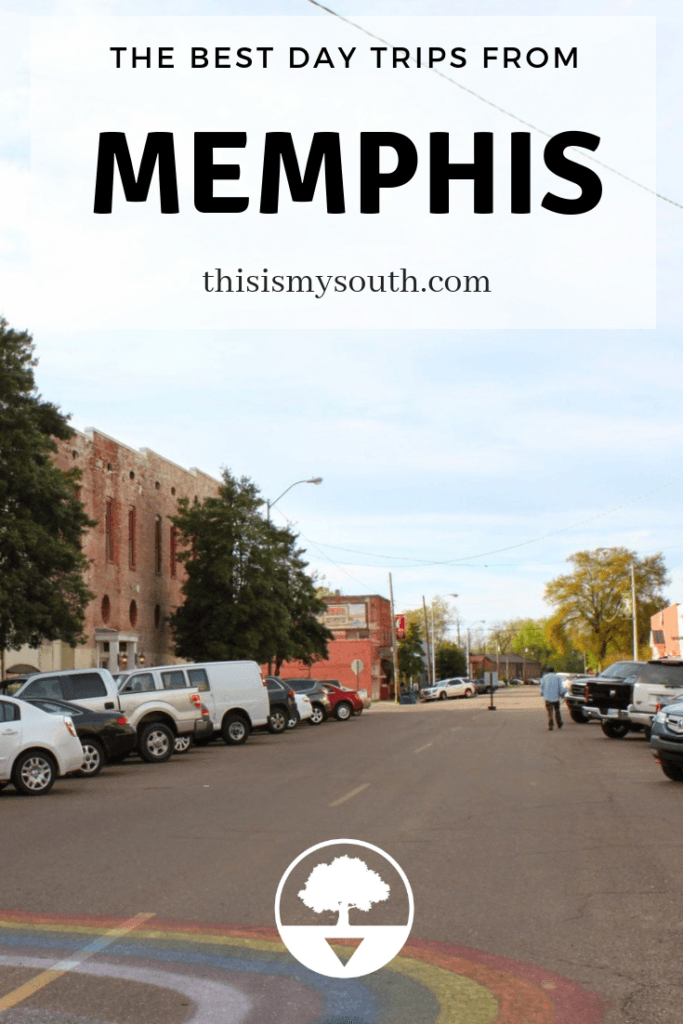 day trips from Memphis