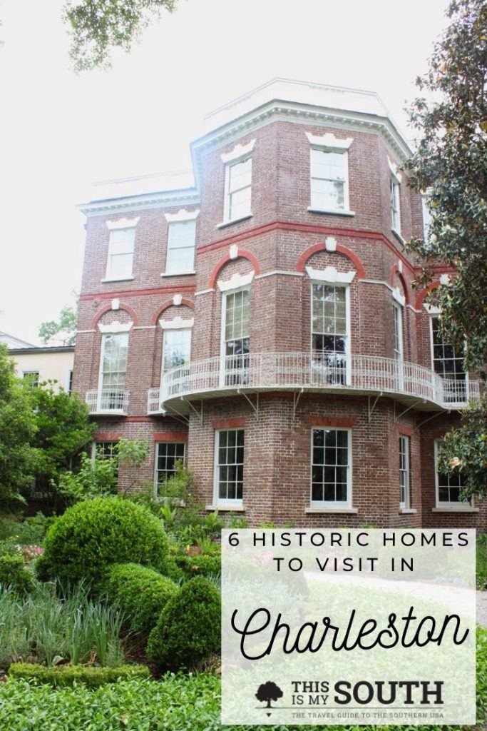 Historic Homes to Visit in Charleston
