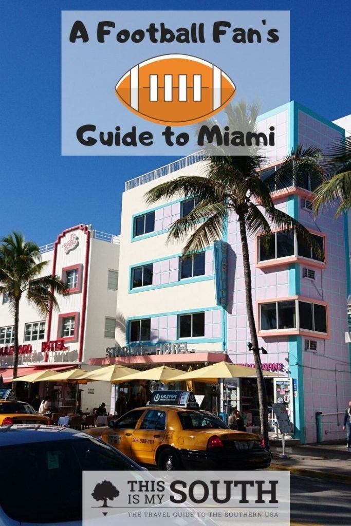 Football Fan's Guide to Miami